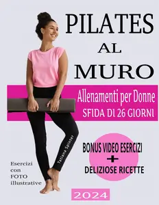 PILATES AL MURO (Italian Edition)