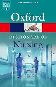 A Dictionary of Nursing
