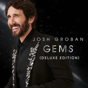 Josh Groban - Gems (Deluxe Edition) (2025)