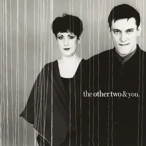 The Other Two - The Other Two & You (Remastered) (1993/2024)