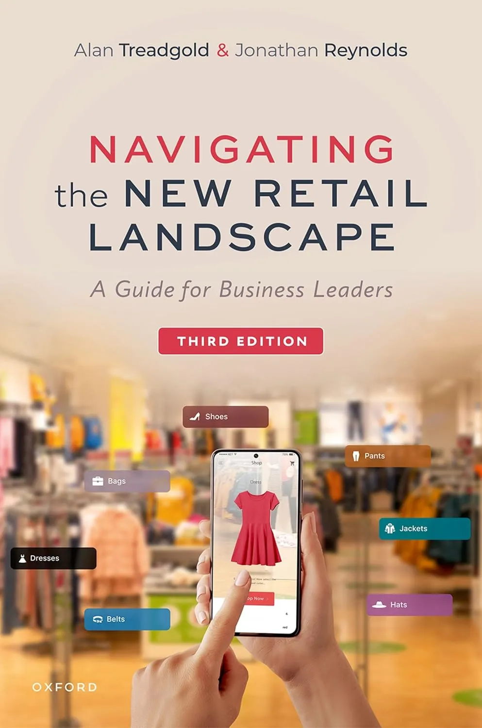 Navigating the New Retail Landscape: A Guide for Business Leaders, 3rd Edition
