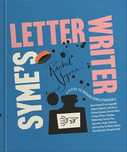 Syme's Letter Writer: A Guide to Modern Correspondence About