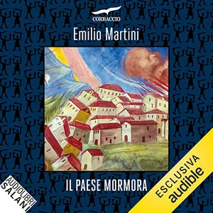«Il paese mormora: Le indagini del commissario Berté, Titolo 9» by Emilio Martini