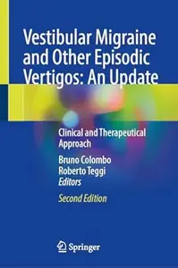 Vestibular Migraine and Other Episodic Vertigos (2nd Edition)