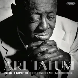 Art Tatum - Jewels in the Treasure Box: The Chicago Blue Note Jazz Recordings (Live) (2024) [Official Digital Download 24/96]