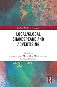 Local/Global Shakespeare and Advertising