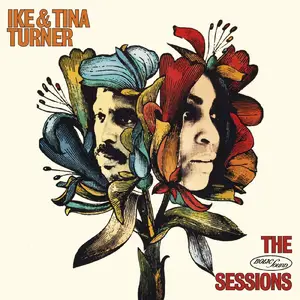 Ike & Tina Turner - The Bolic Sound Sessions (2021) [Official Digital Download]