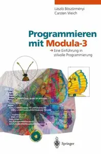 Programmieren mit Modula-3: Eine Einführung in stilvolle Programmierung