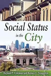 Social Status in the City