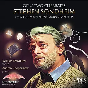 Opus Two - Sondheim- New Chamber Music Arrangements (2025) [Official Digital Download 24/96]