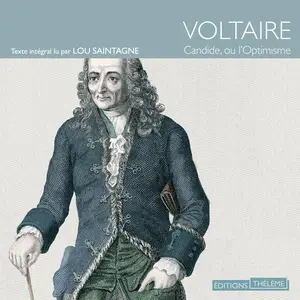 Voltaire, "Candide, ou l'optimisme"