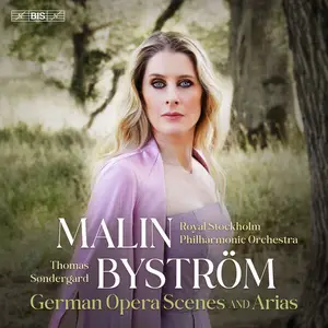 Malin Byström - German Opera Scenes and Arias (2026) [Official Digital Download 24/96]