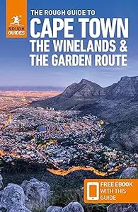 The Rough Guide to Cape Town, the Winelands & the Garden Route