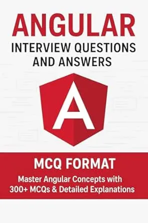 Angular Interview Questions and Answers – MCQ Format