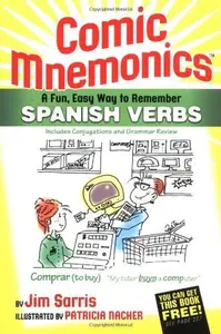 Comic Mnemonics: A Fun, Easy Way to Remember Spanish Verbs