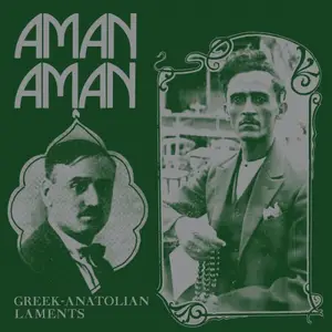 VA - Aman Aman: Greek-Anatolian Laments (2026) [Official Digital Download]