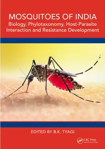 Mosquitoes of India: Mosquito-Borne Diseases, Diagnosis and Control