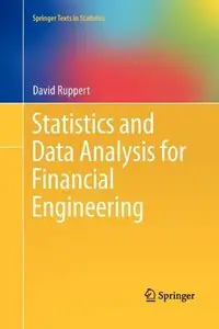 Statistics and Data Analysis for Financial Engineering by David Ruppert [Repost] 