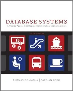Database Systems: A Practical Approach to Design, Implementation and Management (5th edition)
