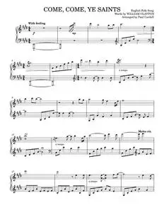 Come, come, ye saints – Jesse T. White (Piano Solo)