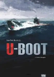 U-Boot - Volume 01 - Il Dottor Mengele