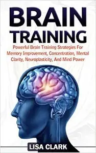 Lisa Clark - Brain Training