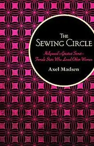 «The Sewing Circle» by Axel Madsen