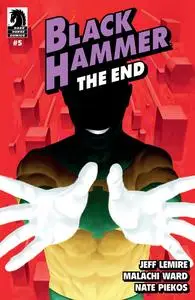 Black Hammer - The End 005 (2024) (digital) (Son of Ultron-Empire)