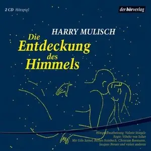 Harry Mulisch - Die Entdeckung des Himmels