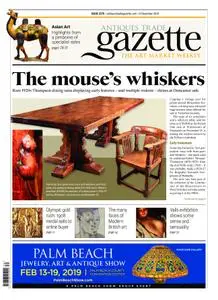 Antiques Trade Gazette – 08 December 2018