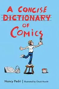 A Concise Dictionary of Comics