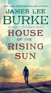 «House of the Rising Sun» by James Lee Burke