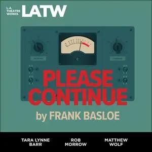 «Please Continue» by Frank Basloe