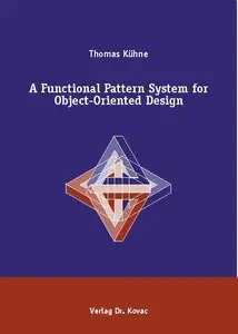 A functional pattern system for object-oriented design (Repost)