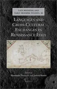 Languages and Cross-cultural Exchanges in Renaissance Italy