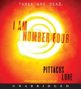 «I Am Number Four» by Pittacus Lore