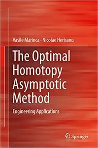 The Optimal Homotopy Asymptotic Method: Engineering Applications (Repost)