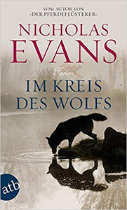 Im Kreis des Wolfs - Nicholas Evans