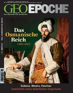 GEO Epoche No 56 - Das Osmanische Reich