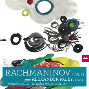 Alexander Paley - Rachmaninov, Vol. 2 (2022) [Official Digital Download]