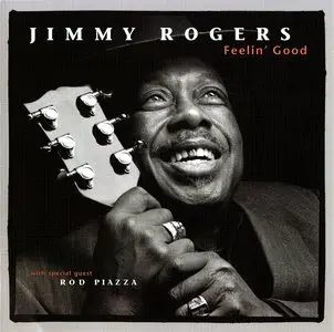 Jimmy Rogers - Feelin' Good (1994)