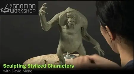 The Gnomon Workshop - Sculpting a Stylized Character with David Meng