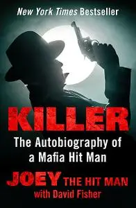 «Killer» by David Fisher, Joey the Hit Man