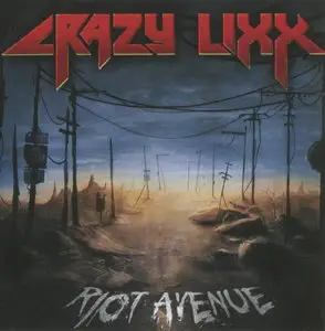 Crazy Lixx - Riot Avenue (2012)