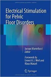 Electrical Stimulation for Pelvic Floor Disorder