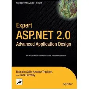 Expert ASP.NET 2.0 Advanced Application Design