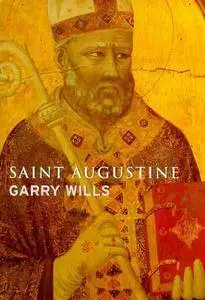 Lives: Saint Augustine