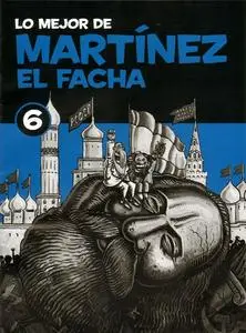 Lo mejor de Martínez el Facha núm. 01 - 06 (de 10)