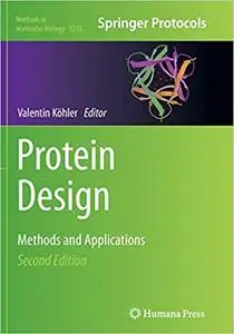 Protein Design: Methods and Applications (Repost)