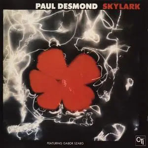 Paul Desmond - Skylark (1974) {2003 CTI/Epic Legacy}
